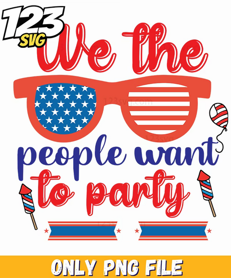 we the people want to party sunglasses balloon rocket ribbon png, party balloon decorations ideas, party balloons and ribbons - 123SVG Store